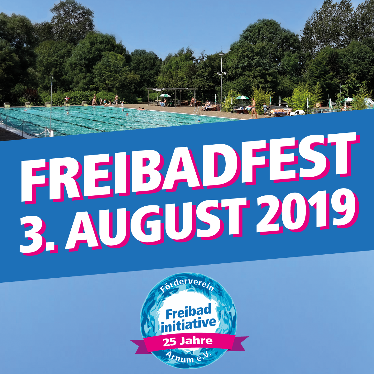 Freibadfest am 3. August 2019