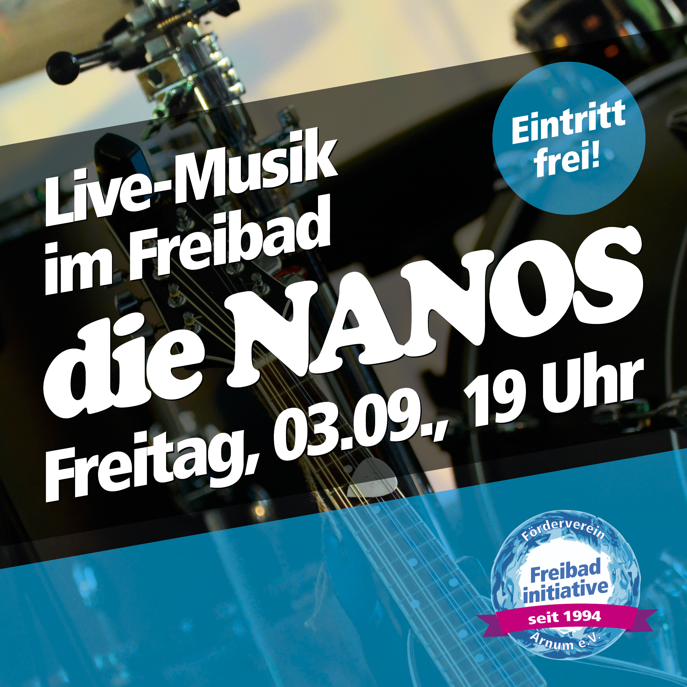 03.09.2021: Die NANOS live im Freibad Arnum