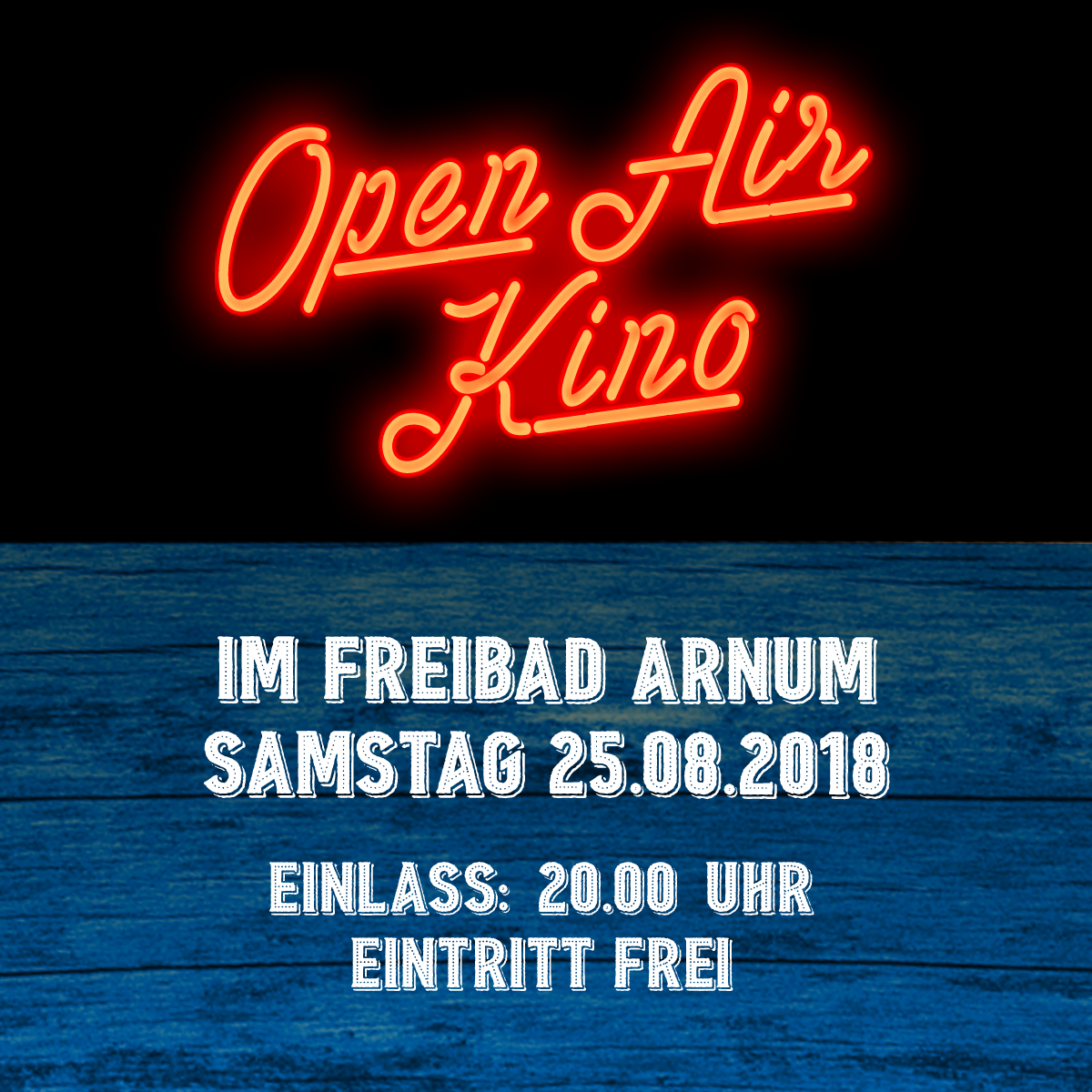 25.08.2018: Open-Air-Kino im Freibad Arnum